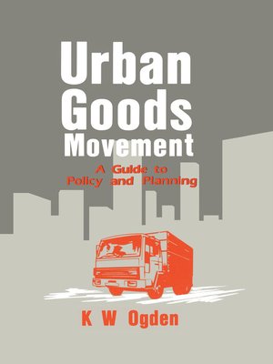 cover image of Urban Goods Movement